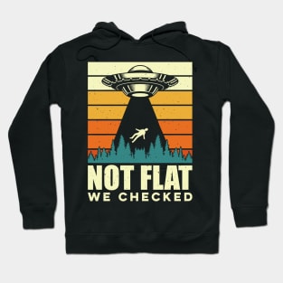 Not Flat we check Hoodie